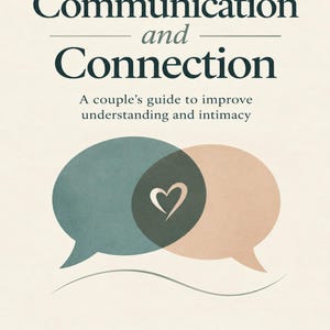 May include: A book cover titled Communication and Connection: A couple's guide to improve understanding and intimacy by Dr Valinda Harlan-License Mental Health Counselor and Relationship Coach, featuring two overlapping speech bubbles with a heart.