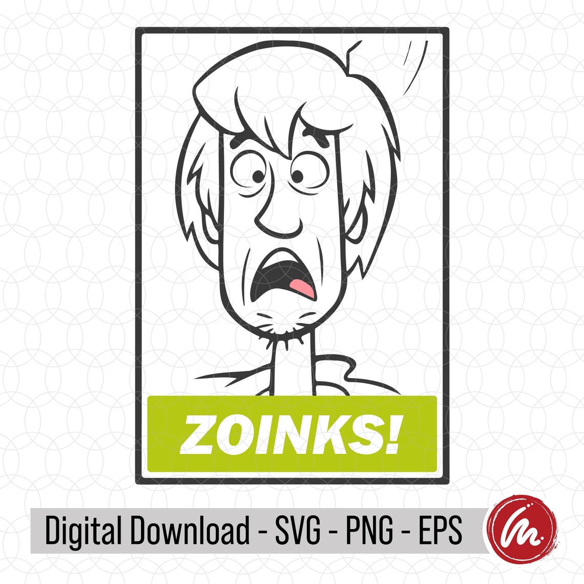 Scooby Doo Catch Phrase Shaggy SVG EPS PNG Etsy