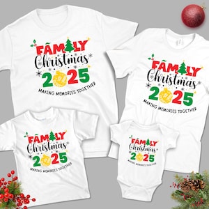 Family Christmas Shirt 2025, Matching Holiday Pajama Tee, Festive Xmas Gift T-Shirt, Cute Family Outfit, Holiday Party Top Unisex