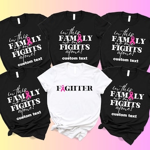 Breast Cancer Support Shirt, Breast Cancer Fighter T-Shirt, In This Family No One Fights Alone Tee, Cancer Awareness,Matching Cancer Support
