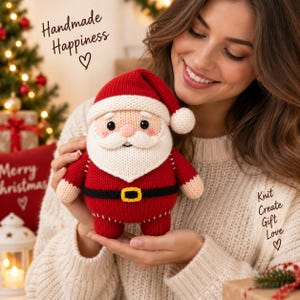May include: A knitted Santa Claus doll featuring a red hat with a white pom-pom, a white beard, a red body, and a black belt with a yellow buckle. The text "Handmade Happiness" and "Knit Create Gift Love" with heart symbols are visible.