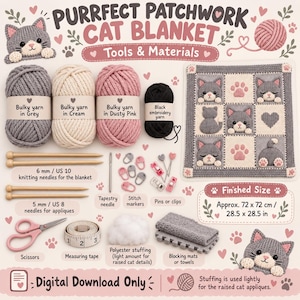 May include: A digital pattern for a Purrfect Patchwork Cat Blanket including bulky yarn in grey, cream, and dusty pink, black embroidery yarn, 6 mm and 5 mm knitting needles, a tapestry needle, stitch markers, pins, scissors, tape, and stuffing.