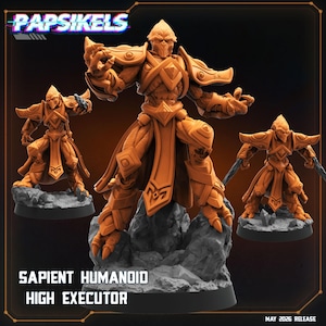 May include: Orange Sapient Humanoid High Executor figurine. The figurine is in a dynamic pose, with intricate armor details. The image includes the text "Papsikels" and "May 2026 Release". The figurine is on a gray base.