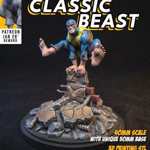 May include: A detailed miniature figure of a character in a blue and yellow costume, posed on a rocky base. The figure is labeled "CLASSIC BEAST" and is 40mm scale with a 50mm base. The image includes text about 3D printing and a Patreon reward.
