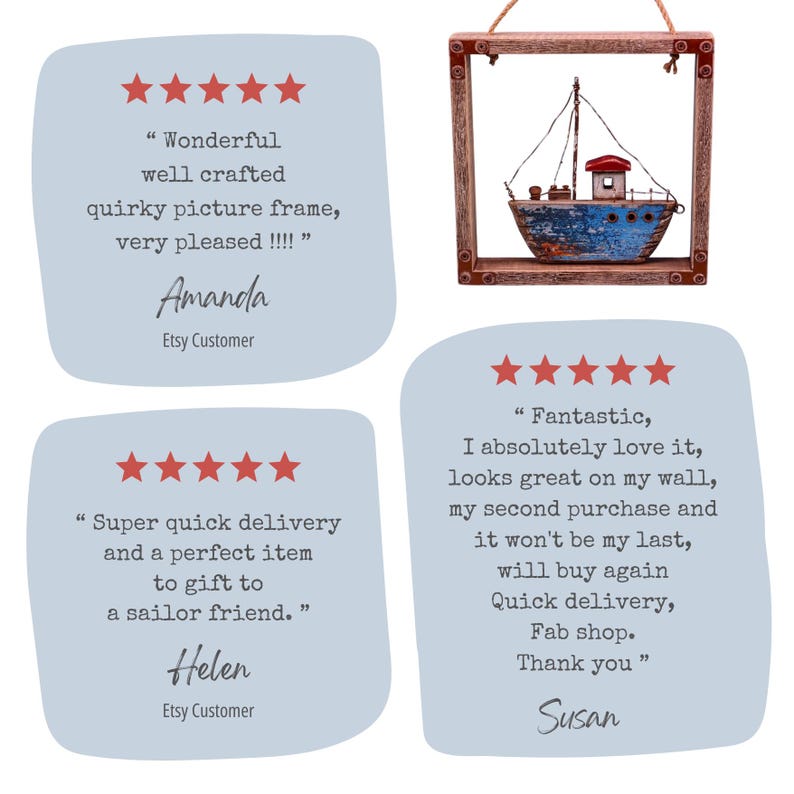 May include: A decorative wall hanging featuring a small, blue and brown wooden boat model suspended inside a square, dark brown wooden frame with a rope hanger. The image also includes three customer review text boxes with five-star ratings.