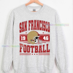 San Francisco Football Sweatshirt, Vintage San Francisco Football Crewneck, San Francisco Football Shirt, Game Day San Francisco Fan Gifts