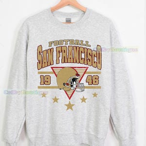 Vintage San Francisco  Football Sweatshirt, San Francisco  Football Crewneck, San Francisco  Game Day Fan Gifts