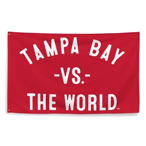 Bandiera grande Tampa Bay contro il mondo - 3x5 Florida Sports Pride Tailgate Mancave Garage Wall Banner