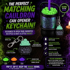 May include: A black cauldron-shaped can opener keychain featuring a green bubble topper and the text Witches Brew. The design includes a durable metal clip for attachment. The product is shown with a matching can holder that glows in the dark.