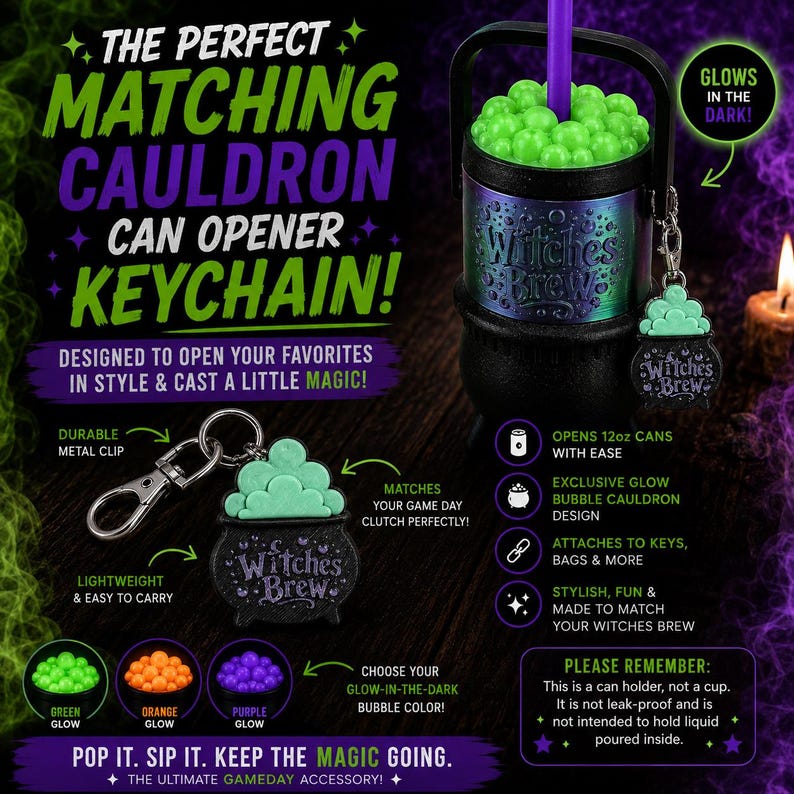 May include: A black cauldron-shaped can opener keychain featuring a green bubble topper and the text Witches Brew. The design includes a durable metal clip for attachment. The product is shown with a matching can holder that glows in the dark.