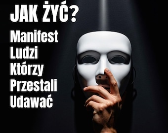 How to Live? A Manifesto of People Who Stopped Pretending