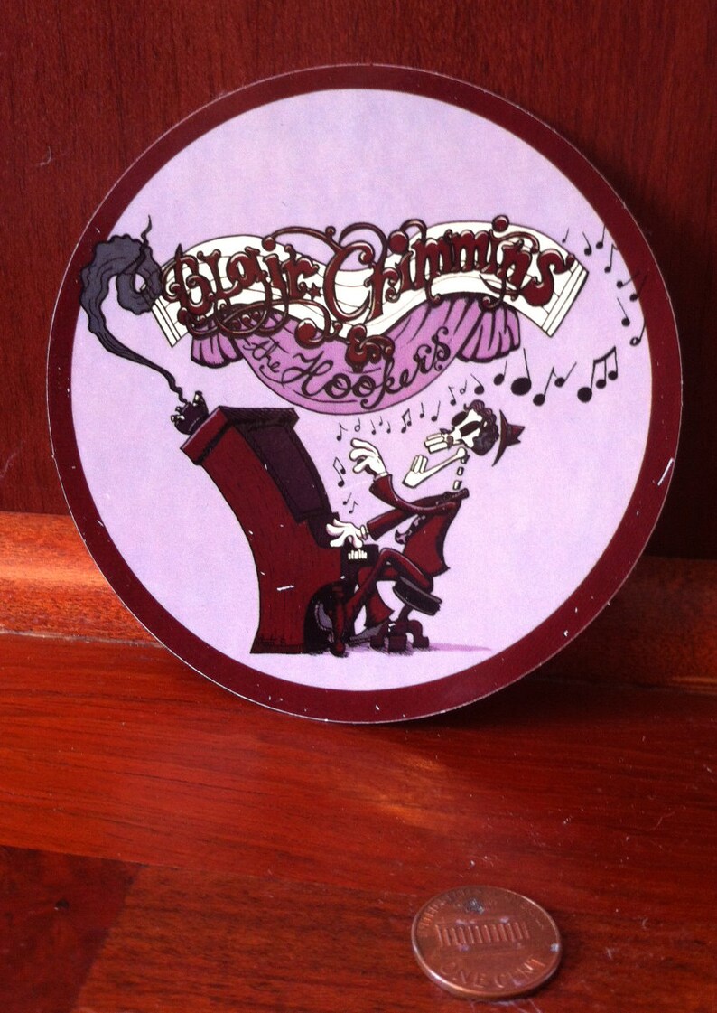 Blair Crimmins and the Hookers sticker image 2