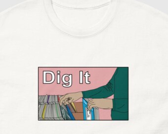Dig It Vinyl Lover Shirt, Retro Record Crate Graphic Tee, Indie Music Vibe Top