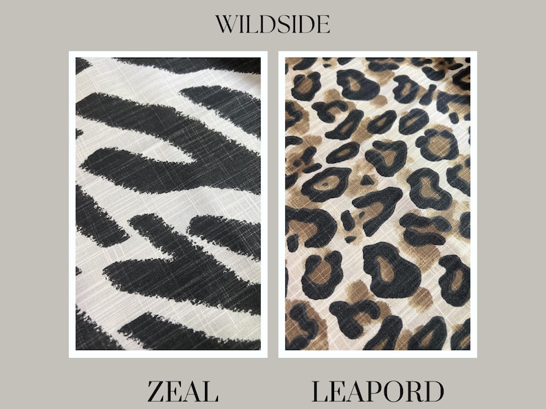 May include: Two fabric swatches with animal print patterns. The left swatch has a black and white zebra stripe design. The right swatch displays a leopard print in shades of brown and tan. The word "WILDSIDE" is at the top, with "ZEAL" and "LEAPORD" at the bottom.