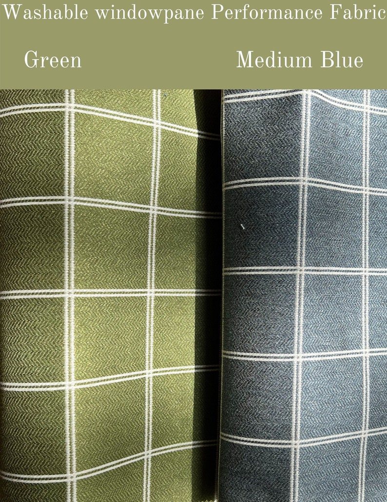 May include: Two fabric swatches, one green and one blue, with a white windowpane pattern. The fabric is described as "Washable windowpane Performance Fabric".