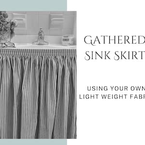 Sink Skirt using your own light weight fabric