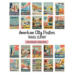 May include: A collection of 20 vintage-style travel posters featuring iconic American cities. Each poster showcases a unique landmark or scene, including Boston, Seattle, Denver, Miami, New York City, and more. The text "American City Posters" and "Travel Clipart" are also visible.
