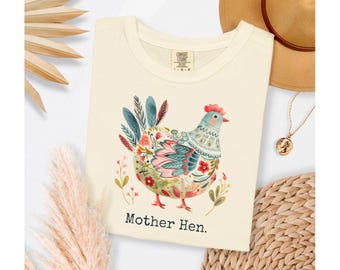Mutter Henne Shirt Komfort Farben 1717 Huhn Mutter Geschenk Volkskunst Huhn T-Shirt Blumen Aquarell Grafik Hinterhof Coop Leben Land Bauernhof Shirt