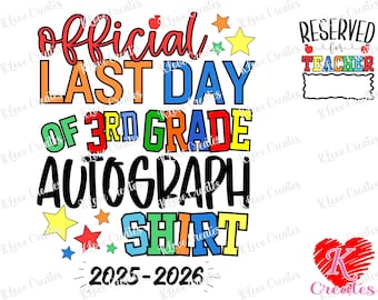 Offiziell letzter Tag der 3.Klasse Autogramm-Shirt | Jungen-Shirt | Schule PNG