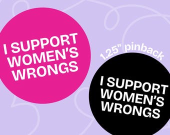 Anstecknadel „Ich unterstütze Frauenrechte“ – Feministischer Chaos-Button (3,2 cm)