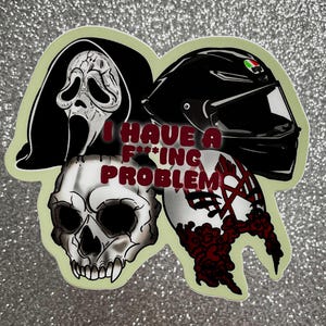 Matte Sticker: I Have a F*ng Problem Mask Sticker