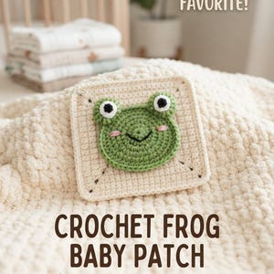 Häkelanleitung für einen Frosch-Babyaufnäher, niedliche Tierapplikation (PDF), Häkelanleitung für Anfänger für Babydecke, Strickjacke & Kinderzimmerdeko, Sofort-Download