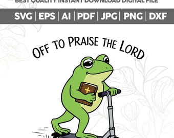 Chrześcijańska śmieszna żaba wyrusza, by chwalić Pana Png Svg, Humor wiary w kościele Jezusa PNG, Studium Biblii PNG, Humor kościoła Jezusa Svg, Plik Cricut