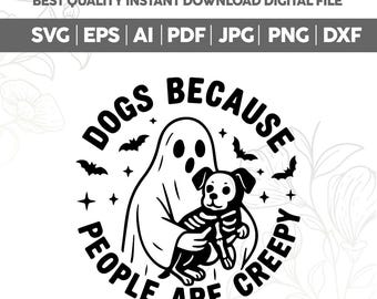 Retro Halloween Dog Mom SVG PNG,Dogs Because People Are Creepy PNG,Funny Halloween Dog Mom,Halloween Cute Ghost Shirt,Cricut Cut File