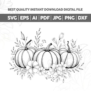 Könnte beinhalten: Schwarz-Weiß-Illustration von drei Kürbissen, umgeben von Blumen und Blättern. Das Bild enthält den Text "BEST QUALITY INSTANT DOWNLOAD DIGITAL FILE" und Dateityp-Abkürzungen.