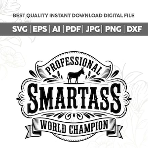 Smartass Funny Western SVG PNG,Trendy Sarcastic Humor Svg,Smart Ass Svg, Snarky Country Adult PNG,Sassy Southern Hat Patch Svg,Cricut files