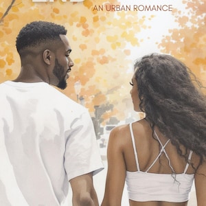 May include: Book cover art for "Summer's End: An Urban Romance" by Ebony P. Lee. The image features a couple holding hands, walking away from the viewer. The background is a blurred autumnal scene. The title and author's name are displayed prominently.