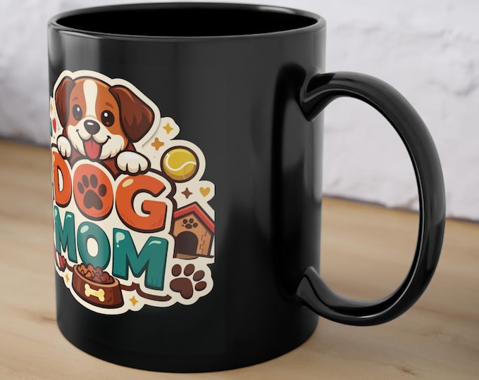 Dog Mom Coffee Design Mug | Black 11oz Ceramic Coffee Cup