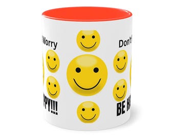 Two-tone coffee mug "Don't Worry, Be Happy!" – saying mug for colleagues, friends, office, motivational gift idea