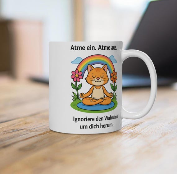 Tasse mit lustigem Spruch, Meditierende Katze Cartoon, Geschenk für Yoga-Fans und Katzenfreunde, Entspannung Stressabbau, Kaffee- oder Tee