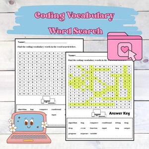 Puede incluir: Una hoja de trabajo imprimible colorida con un crucigrama de búsqueda de palabras para niños que aprenden vocabulario de codificación. El rompecabezas presenta palabras como algoritmo, error, computadora, condicional, entrada, bucle, salida, programa, secuencia y variable. La hoja de trabajo está diseñada para fines educativos e incluye una clave de respuestas.