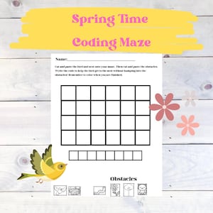 May include: A printable coding maze activity for kids featuring a bird, nest, and obstacles. Cut and paste the bird and nest onto the maze, then cut and paste the obstacles. Write the code to help the bird get to the nest without bumping into the obstacles. Remember to color when you are finished.