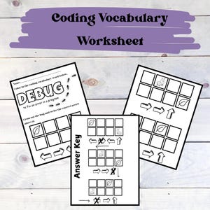 May include: A black and white worksheet with the word "DEBUG" in large letters. The worksheet is designed to teach coding vocabulary and includes a grid with arrows and a bug icon.