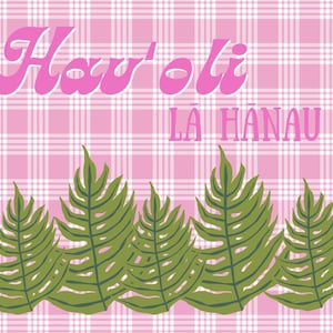 Carte de joyeux anniversaire palaka rose (en hawaïen) avec des fougères laua'e.