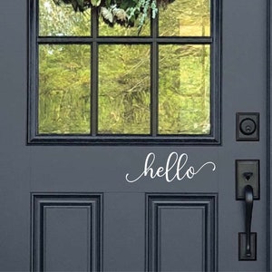 Hello-Vinyl Decal-Front Door Decal- Curb Appeal- Home Decor-