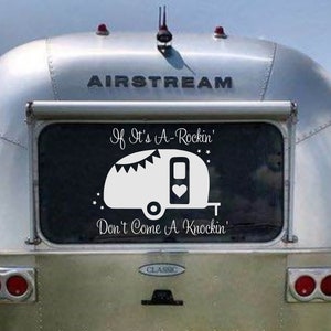 Rv-camper Decal- If It's A Rockin' Don't Come A Knockin'- Funny Quotes ...
