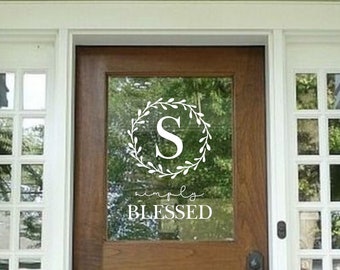 Front Door Simply Blessed Personalized Wreath-Vinyl Decal-Address-Storm Door Decal-Family Monogram-Entryway Décor-Custom Family Décor