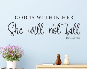 God is in haar, ze zal niet vallen Psalm 46:5-vinyl muur sticker-christelijk decor-schrift-kerk decor-slaapkamer decor-meisjes slaapkamer
