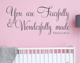 You Are Fearfully and Wonderfully Made-Psalm-vinyl muur sticker-bijbelvers-kinderkamer muur sticker-meisjes jongens vinyl sticker-muur schrift