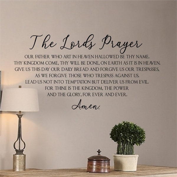 The Lords Prayer-Vinyl Wall Decal-Lettering- Dining Room- Kitchen- Decor Words for your wall- Quotes-Scripture- Farmhouse Decor-Rustic Decor