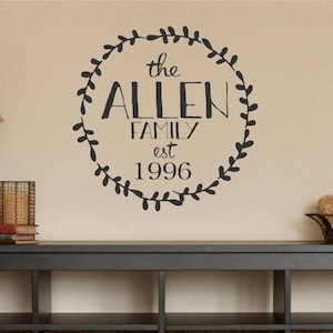 Vinyl Wall Decal-Family Name  and Est. Date- Laurel Wreath- Wedding Gift- Initial- Monogram- Family Name- Entryway Decor- Home Decor