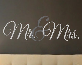 Mr. & Mrs.- LARGE-Vinyl Wall Decal- Wall Quotes- Decals-Words for the Wall Monogram Personalized Wedding Gift Bedroom Decor