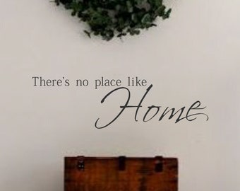 Family Vinyl Wall Decal -There's no place like Home - Vinyl Wall Decal Lettering