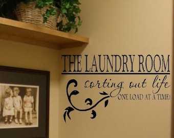 The Laundry Room Vinyl Wall Decal Decor Lettering Art- Laundry Room Decor-Sorting Out Life- Laundry Humor-One Load at a Time