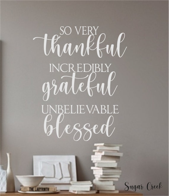 Thankful Grateful Blessed Vinyl Wall Decal-family Quotes Farmhouse Family  Quotes - Etsy