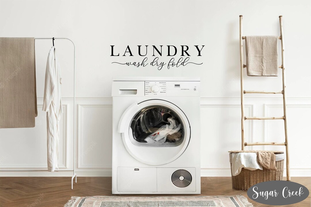 Laundry Wash Dry Fold #1- Vinyl Wall-decal- Laundry Decal for Wall ...